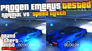 Progen Emerus Tested! ⌚️ New Car added to GTA 5 Online today ⌚️ Normal vs Speed Glitch