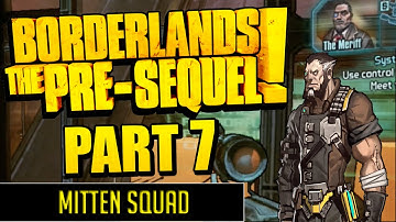 Borderlands The Pre-Sequel: Part 7 | Merriff