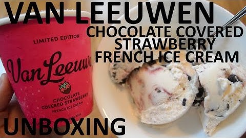 Unboxing Van Leeuwen Chocolate Covered Strawberry Limited Edition French Ice Cream