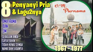 Penyanyi2 Pria OM PURNAMA Yang Terkenal \u0026 Yang Biasa || Rhoma, Muchsin A, Meggy Z, Mansyur S, dst