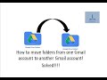 How to move folders from one Gmail account to another Gmail account!!