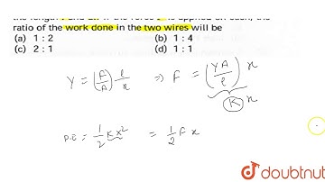 Two wires of same diameter of the same material having the length `l` and `2l` If the force `F` is