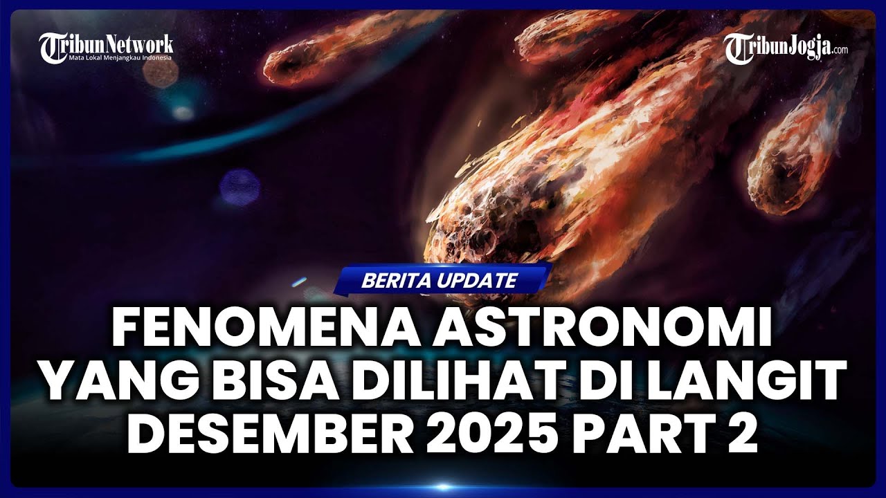 ADA SUPERMOON DAN HUJAN METEOR, FENOMENA ASTRONOMI YANG BISA DILIHAT DI LANGIT DESEMBER 2025