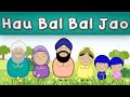 Hau bal bal jao  khalsa junior