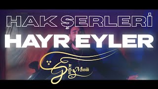 Geeflow Musab - Hak şerleri hayr eyler (Official Video)