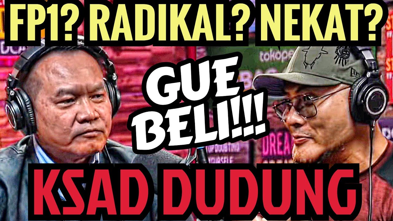 SERAM‼️NAIK DARAH SAYA‼️INI NKRI BUNG!! - KSAD DUDUNG -Deddy Corbuzier Podcast