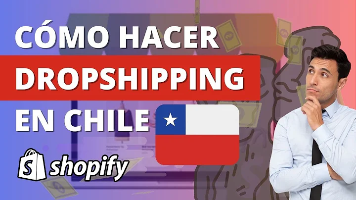 Crea tu tienda de Dropshipping en Shopify y domina el comercio electrónico en Chile