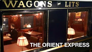 The magic Orient Express Experience