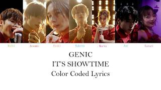 GENIC - IT'S SHOWTIME (Color Coded Lyrics Kan/Rom/Eng)