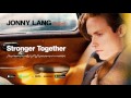 Jonny Lang - Stronger Together (Signs) 2017