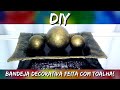 COMO FAZER BANDEJA DECORATIVA COM ESFERAS USANDO TOALHA E CIMENTO  - DIY #dolixoaoluxo