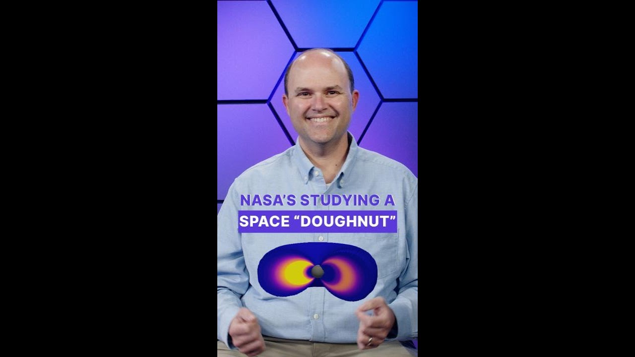 NASA Experiment to Track Space ‘Doughnut’ Encircling Earth