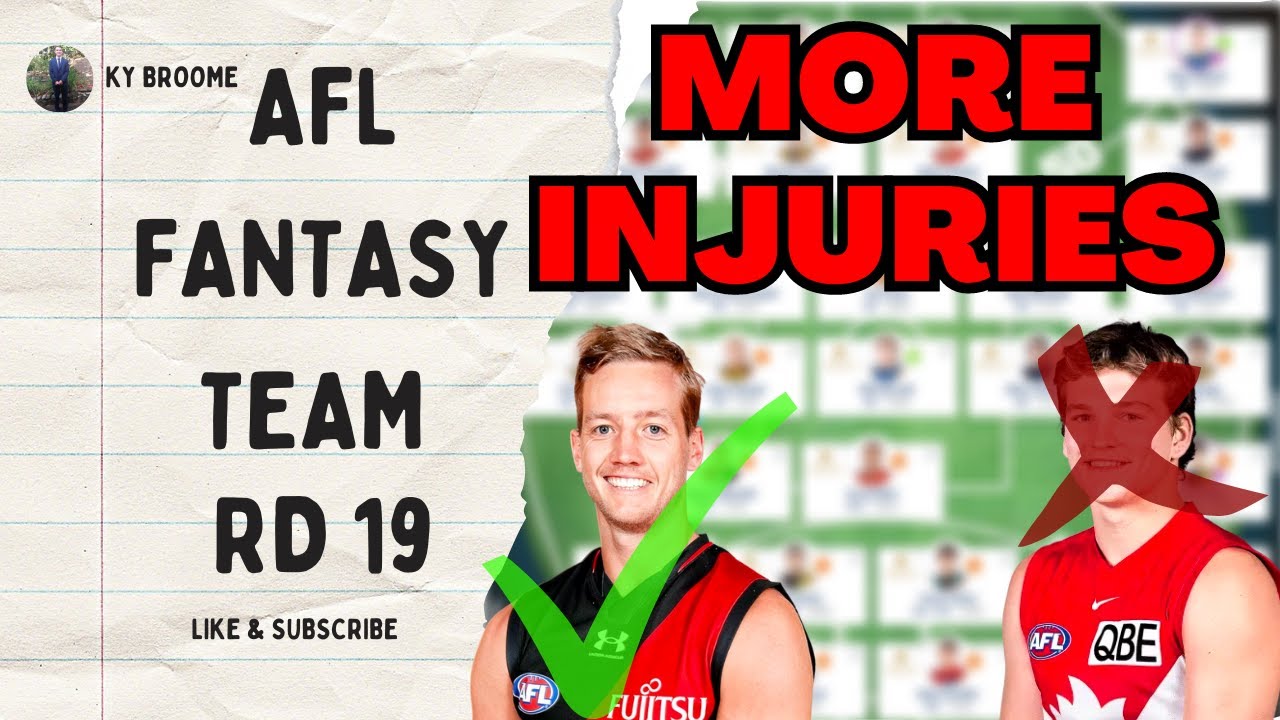 injury-carnage-afl-fantasy-team-rd-19-preview-youtube