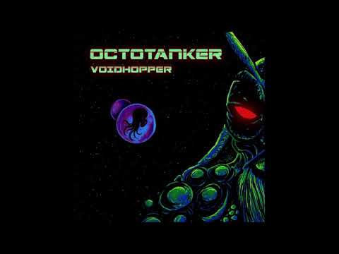 Octotanker - Voidhopper (Full Album 2025)