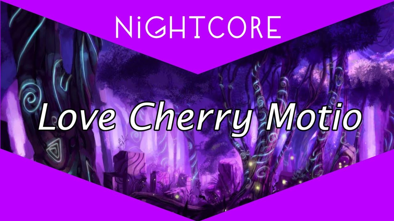 Nightcore ➣ Love Cherry Motio - Choerry (LOONA)
