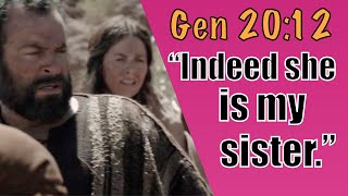 How was Abraham related to Sarah? (Genesis 20:12)