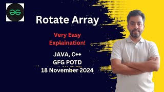 Rotate Array | GFG POTD 18 Nov 2024 | JAVA | C++