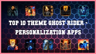 Top 10 Theme Ghost Rider Android Apps screenshot 2