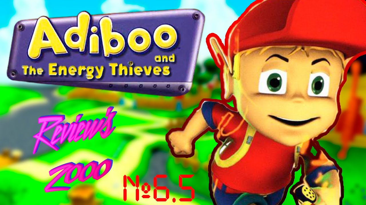Review's 2000 6.5/ Adiboo and the Energy Thieves/Платформер для малышей ...