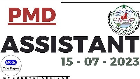 Assistant (PMD) Complete Solved Paper 15-07-2023 | Pakistan Meteorological Department | MCQs 2023