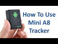 How To Use Mini A8 Tracker