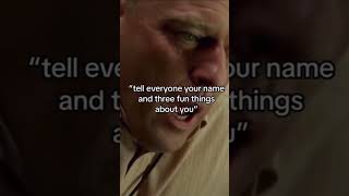 Tell Everyone Your Name And Three Fun Things About You - Breaking Bad Hank Meme