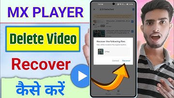 mx player se delete video recovery kaise kare | how to recover deleted video in mx player |mx player