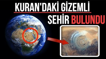 KURAN DAKİ GİZEMLİ ŞEHİR BULUNDU! KUMLARIN ATLANTİSİ AD KAVMİ - İREM ŞEHRİ