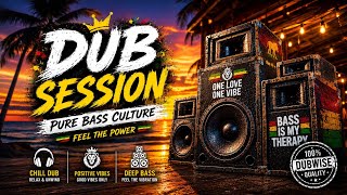 FEEL THE BASS 💥 | Deep Dub Reggae Mix | Powerful Sound System