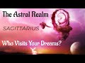 ♐️Sagittarius ~ They Want To Heal With You & Speak To You In Dreams! ~ Astral Realm Reading