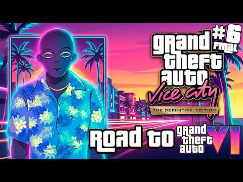 Playing It for the First Time | Road To GTA 6 #6 | - GTA Vice City Definitive Edition