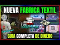 GUIA COMPLETA NUEVA "Fabrica Textil" GTA5 Online! GOLPES, DINERO PASIVO, MISIONES, MEJORAS y MÁS!