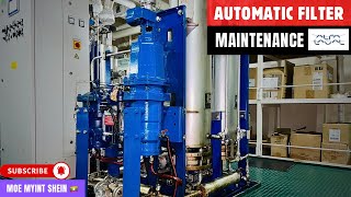 [ALFA LAVAL] Automatic Backwash Filter Maintenance | Marine Engineering | Technical Vlog   : 150 