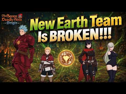 The Seven Deadly Sins: Origin Earth Team Build and Rotation