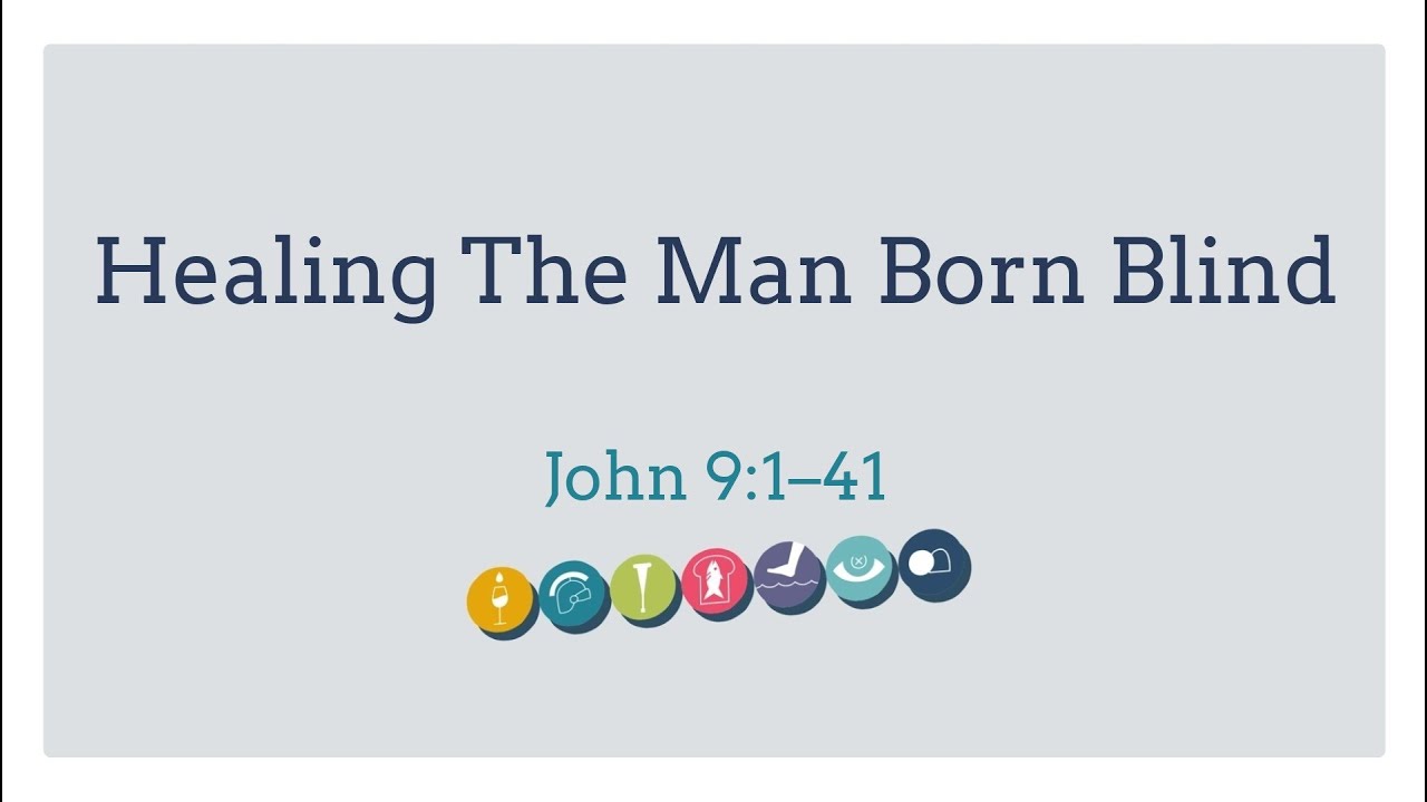 Healing The Man Born Blind   11 16 26