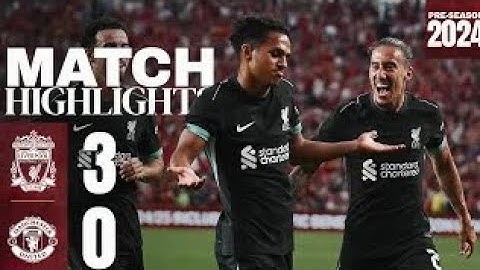 HIGHLIGHTS: Liverpool 3-0 Manchester United | Sell-out crowd for USA Tour win