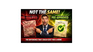 Pre-Approval vs Pre-Qualification: The Difference That Could Cost You a Home