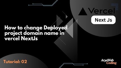 Change the deployed project domain name in vercel Next Js.#next #react #javascript