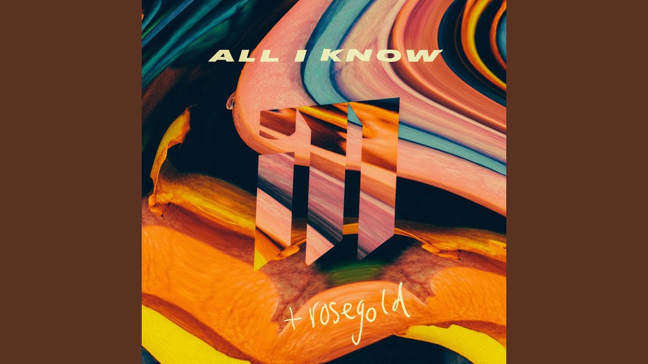 Watch All I Know on YouTube Watch All I Know on YouTube
