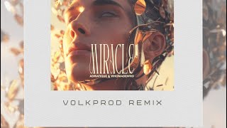 Adriatique & WhoMadeWho - Miracle (Volkprod Remix)