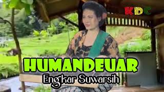 Download Lagu HUMANDEUAR - ENGKAR SUWARSIH II JAIPONGAN LAWAS ENAK DIDENGAR #Jaipongan #lagusunda @Kangdedicosmo MP3