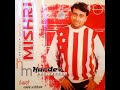 Mishri Mp3 Song