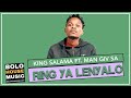 King Salama - Ring Ya Lenyalo Feat Man Giv SA (Original)