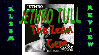 New Album Review The Zealot Gene  Jethro Tull