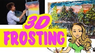 I Tried Following A Bob Ross Tutorial  Using 3D Frosting On A Cake!| Painting With a Knife!