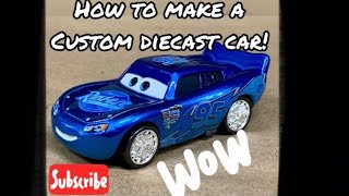 How to make a custom Diecast Disney Car