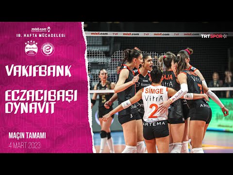 VakıfBank 0 - 3 Eczacıbaşı Dynavit (Maçın Tamamı) | 2022-2023 Sultanlar Ligi