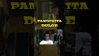 Panochita Dulce