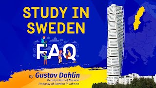 Study in Sweden FAQ by Gustav Dahlin