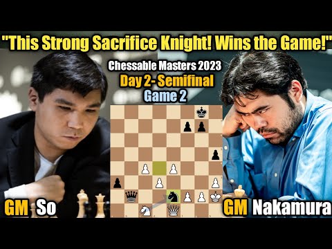 Nakamura beats So, Carlsen survives, Chessable Masters 2